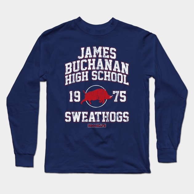 James Buchanan High Sweathogs Long Sleeve T-Shirt by huckblade